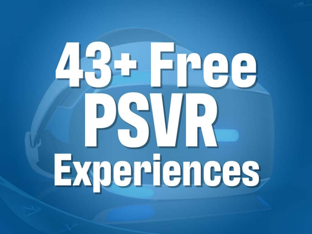 Free PlayStation VR Experiences