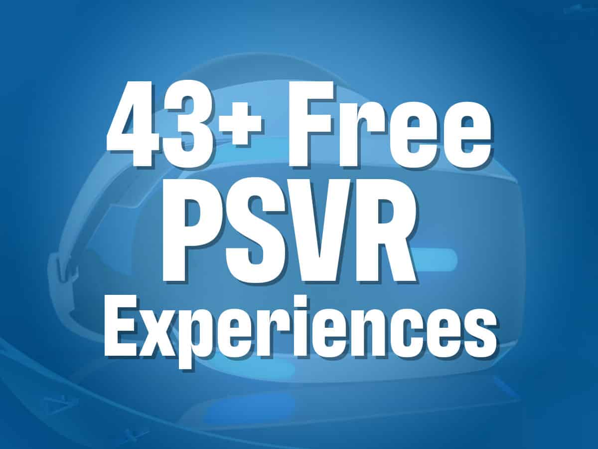 Free PSVR Games 2020 43 Free PlayStation VR Experiences