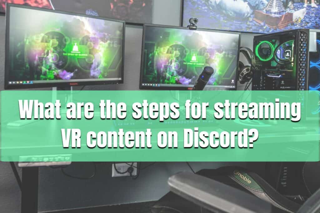 what are the steps for streaming vr content on discord